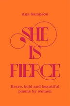 She is Fierce: Brave, Bold and Beautiful Poems by Women-Books-The Poetry Pharmacy