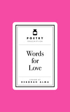 Poetry Prescription: Words for Love-Books-The Poetry Pharmacy