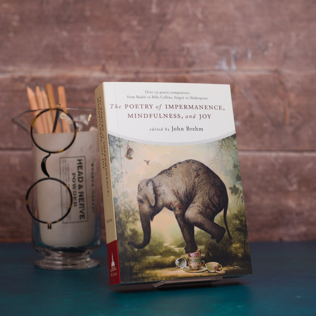 The Poetry of Impermanence, Mindfulness, and Joy-Books-The Poetry Pharmacy