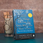 The Things You Can See Only When You Slow Down: How to be Calm in a Busy World-Books-The Poetry Pharmacy