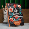 The Path to Kindness: Poems of Connection and Joy