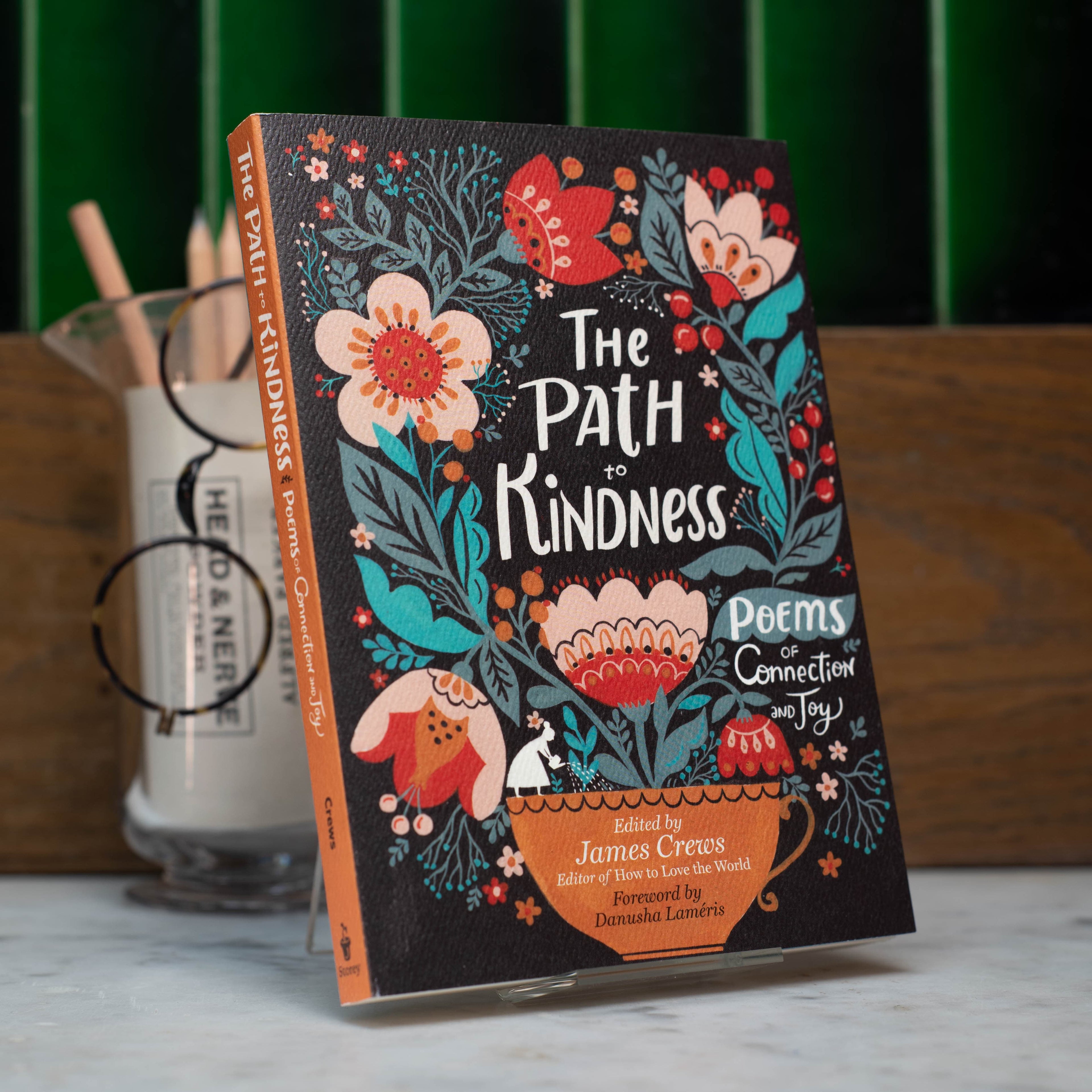 The Path to Kindness: Poems of Connection and Joy