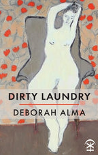 Dirty Laundry / Deborah Alma (Signed Edition)-Books-The Poetry Pharmacy